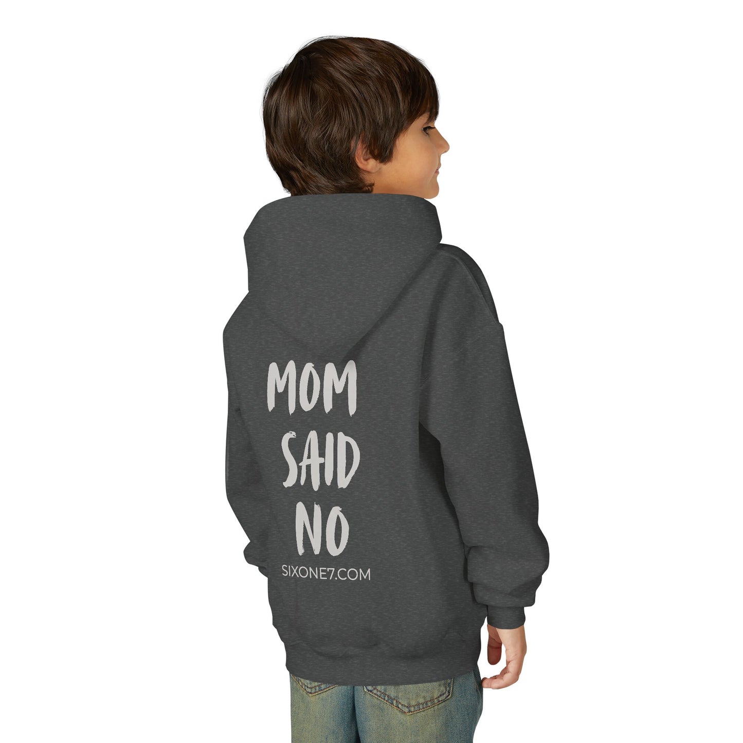 Youth Hoodie — "Mom Said No" Graphic Back with Minimal Front Logo