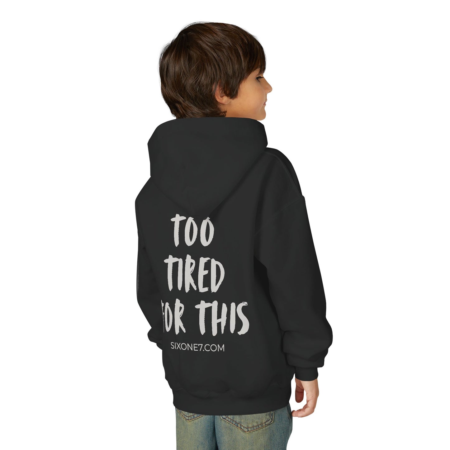 Youth Hoodie - "Too Tired For This" Graphic Pullover