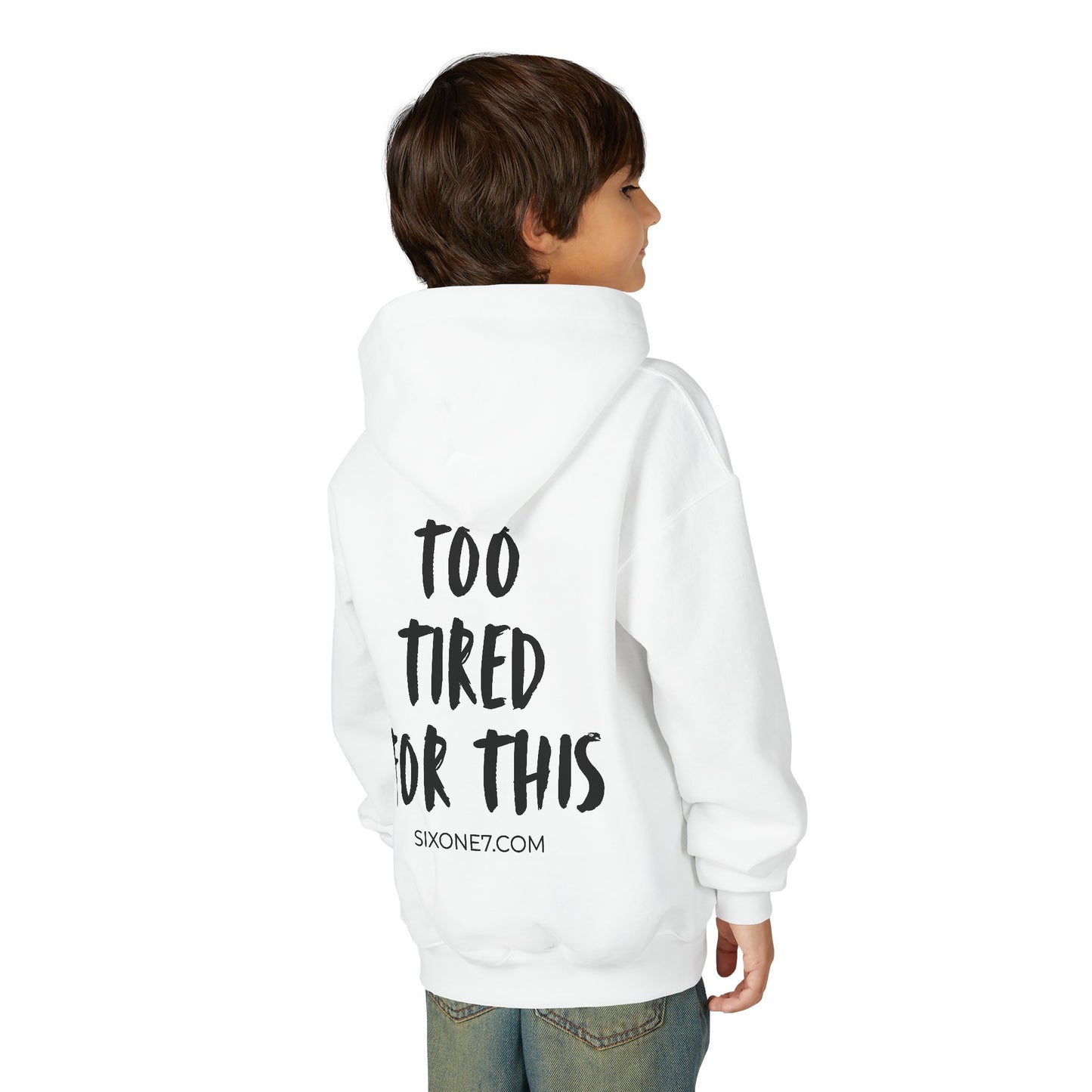 Youth Hoodie - "Too Tired For This" Graphic Pullover