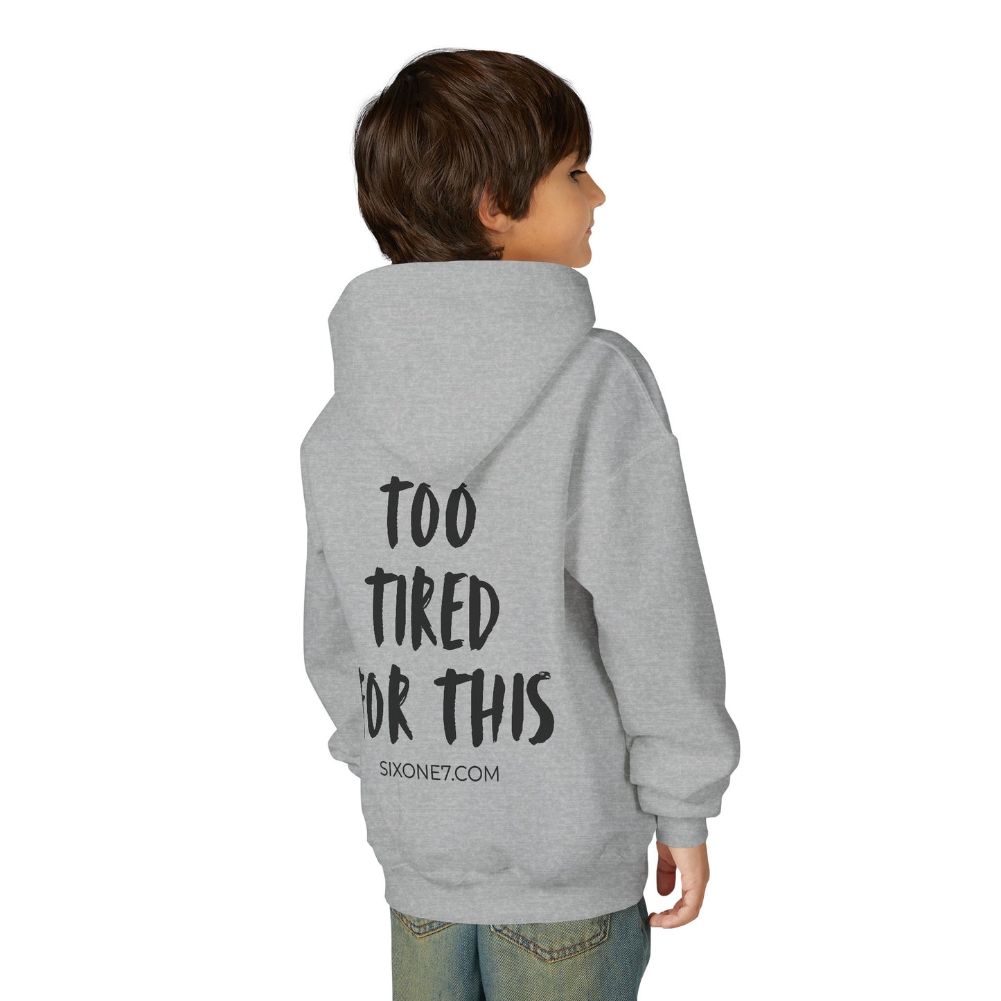 Youth Hoodie - "Too Tired For This" Graphic Pullover